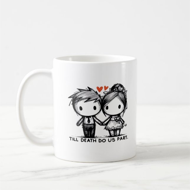 Till Death do us Part Classic - Gothic Romantik De Kaffemugg (Vänster)