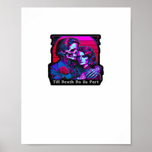 Till Death do us Part Classic - Grim Reaper Romanc Poster