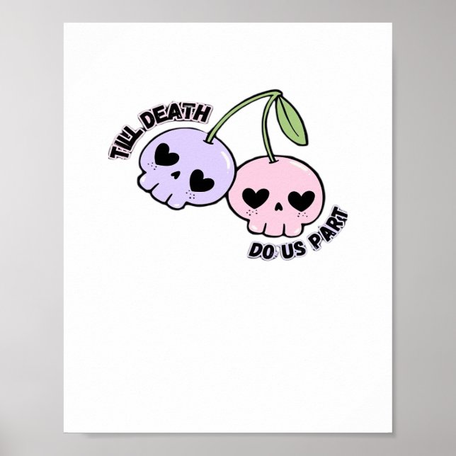 Till Death do us part - Cute Goth Skull Design Cla Poster (Framsidan)