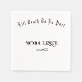 Till Death do US Part Elegant Gothic Bröllop Pappersservett