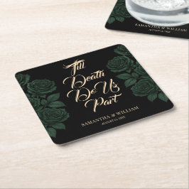 Till Death Do Us Part Green Rose Gothic Wedding Underlägg Papper Kvadrat