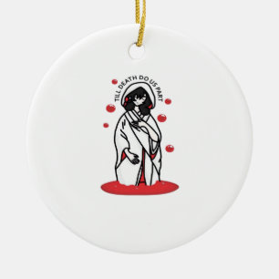 Till Death do us part - Haunting Bröllop Slogan Julgransprydnad Keramik