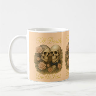Till Death Do Us Part Kaffemugg