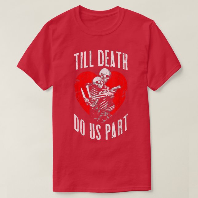 Till Death Do Us Part Skeleton Wedding Couple Vale T Shirt (Design framsida)