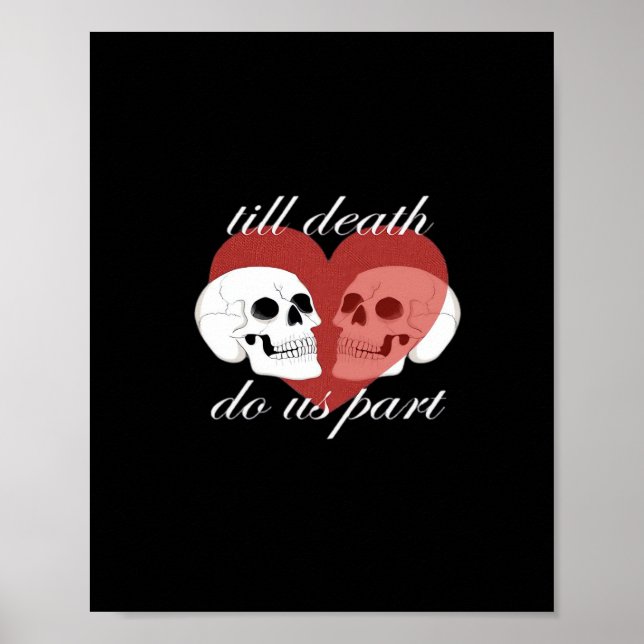 Till Death do us part Skull Quote Classic Poster (Framsidan)