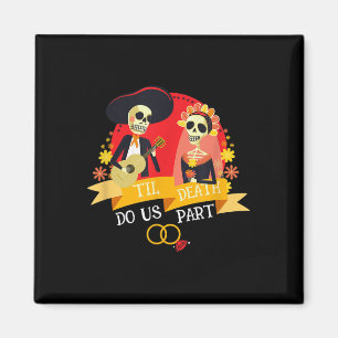 Till Death do us part Sugar Skull Bröllop Bride Gr Magnet