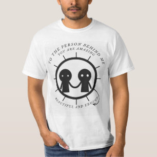 Till den som ligger bakom mig är du vacker fantast t shirt