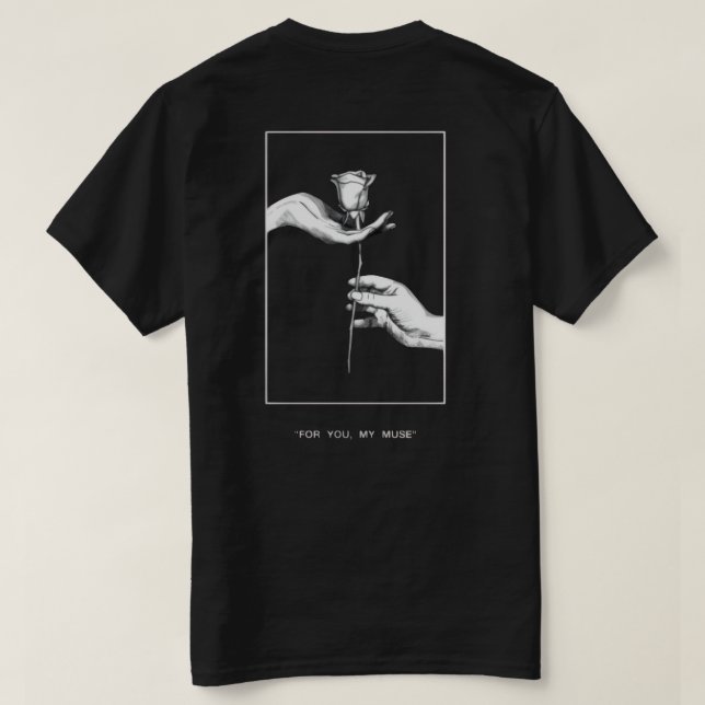 “Till dig, min musa” T-shirt  (Design baksida)