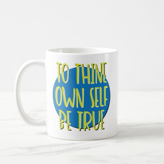 Till Ditt Eget Jag Var Trogen Återhämtningsmugg Kaffemugg (Vänster)