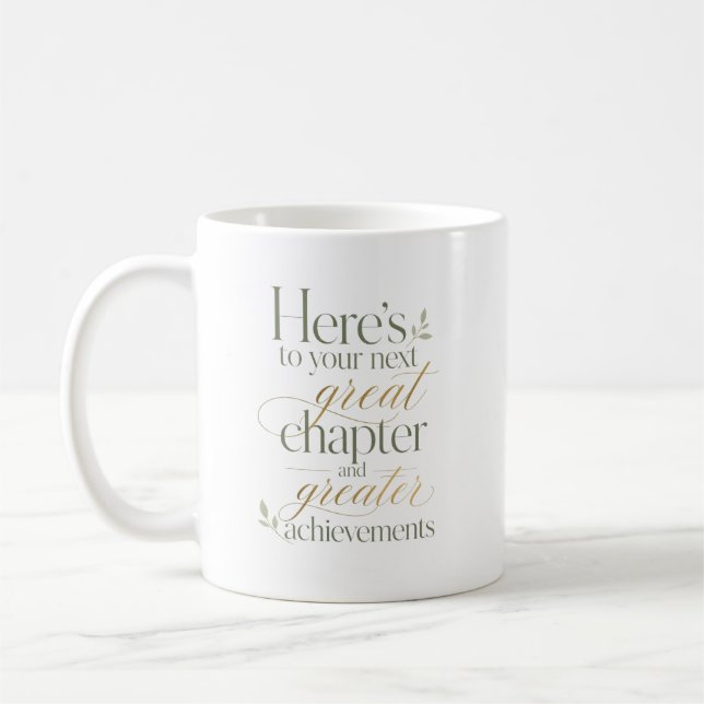 Till Ditt Nästa Stora Kapitel Kaffemugg (Vänster)