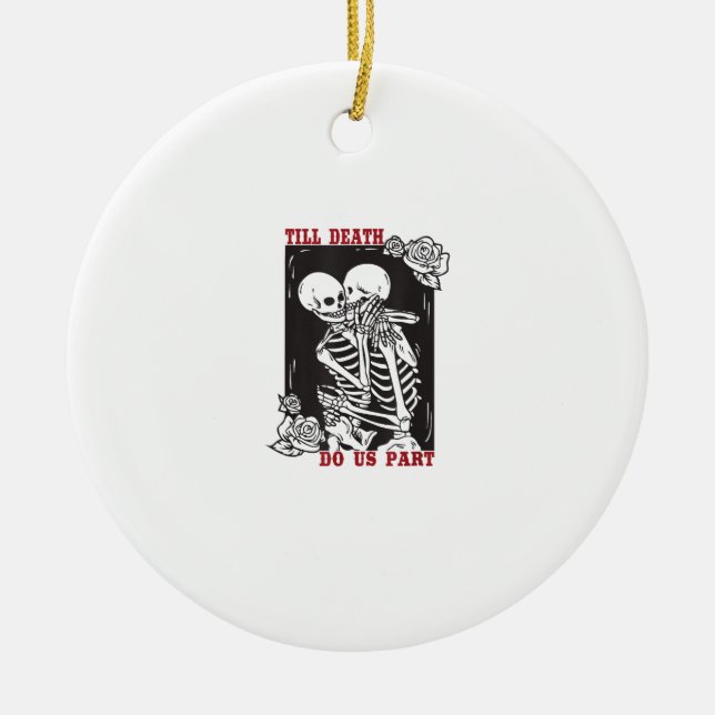 Till Död do oss Part Bröllop Skeleton Couple Vale Julgransprydnad Keramik (Framsidan)