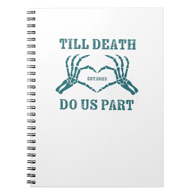 Till Död do oss Part Classic - Funny Bröllop Quot Anteckningsbok (Framsidan)