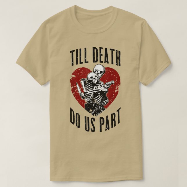 Till Död do oss Part Skeleton Bröllop Couple Vale T Shirt (Design framsida)