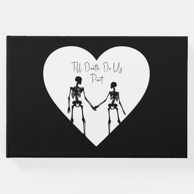 Till Död do oss Part Skeleton Bröllop White Gästböcker (Framsida)