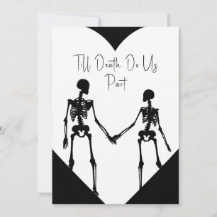 Till Död do oss Part Skeleton Bröllop White Inbjudningar
