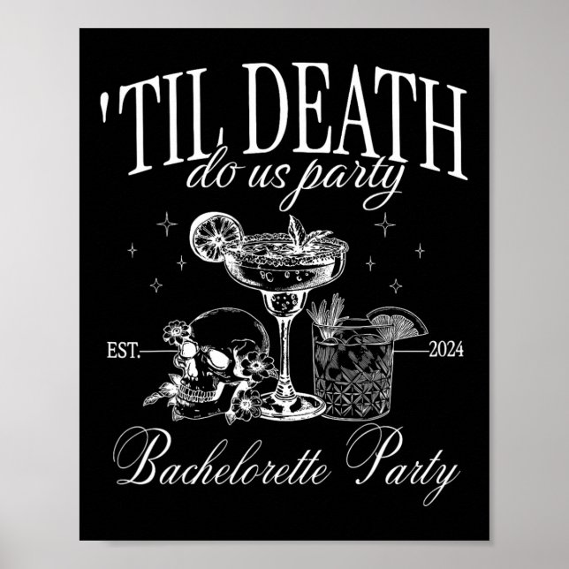 Till Död do oss Party Funny Skeleton Drinking Che Poster (Framsidan)