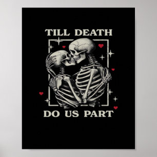 Till Död Do US Part - Funny Halloween Slogan Poster