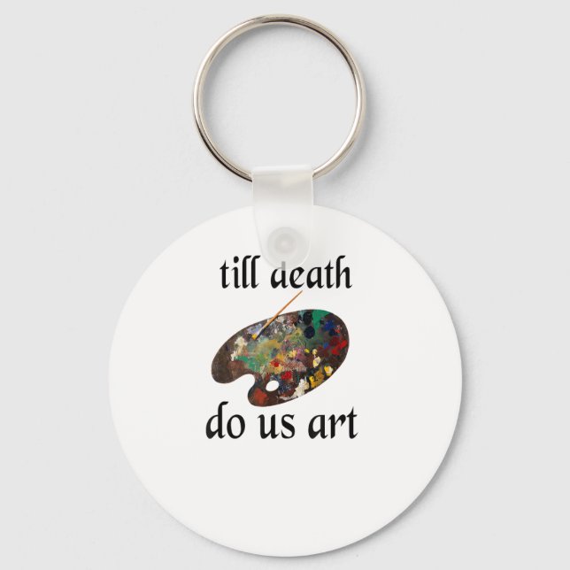 Till Död gör oss Art Funny Kreativ Design Nyckelring (Framsida)