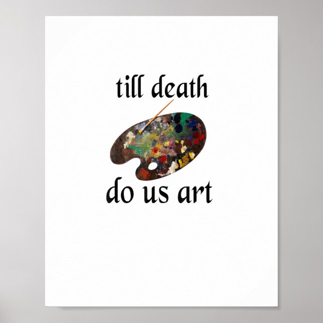 Till Död gör oss Art Funny Kreativ Design Poster (Framsidan)