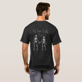 Till Döden do oss Part Skeleton Manar mot T-shirt