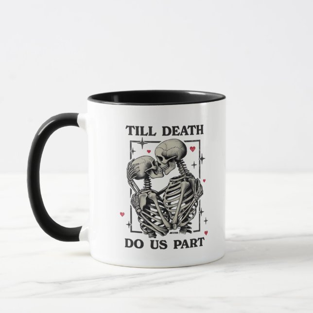 Till Döden Do US Part Classic - Skeleton Slogan Mugg (Vänster)