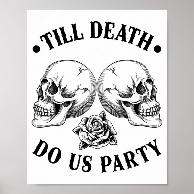 Till Döden Do US Party 2025 Skeleton Skull Bride S Poster (Framsidan)