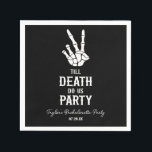 Till Döden Do US Party Skeleton Bachelorette Party Pappersservett<br><div class="desc">De här är svarta tills Döden Do Us Party Gothic Spooky Skeleton Bachelorette Party Papper Napkins!</div>