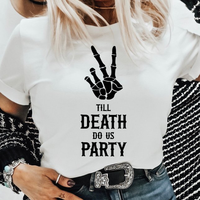 Till Döden Do US Party Skeleton Bachelorette Party T Shirt (Skapare uppladdad)