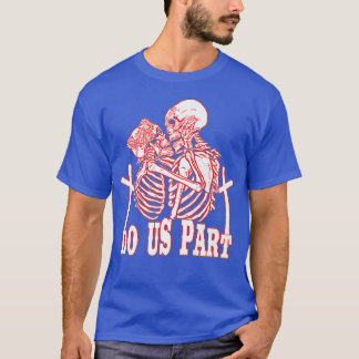 Till döden får vi del Skeleton lite matchande ut T Shirt