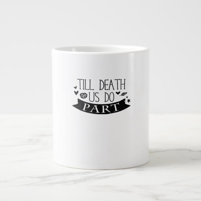 Till Döden gör oss del Bröllop Vows Classic Jumbo Mugg (Framsidan)