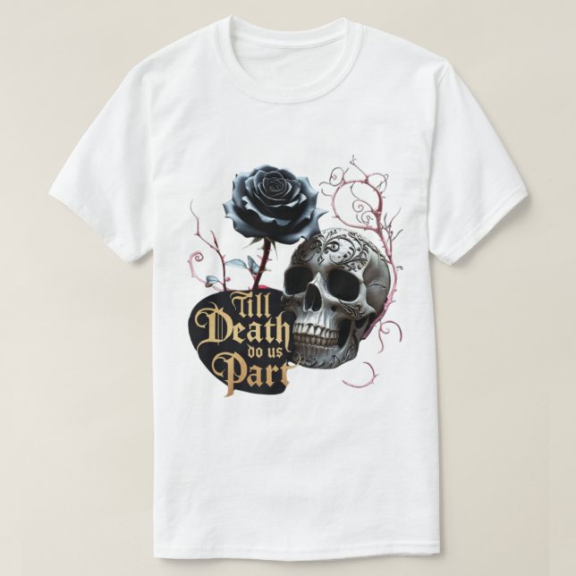 Till döden... t shirt (Design framsida)