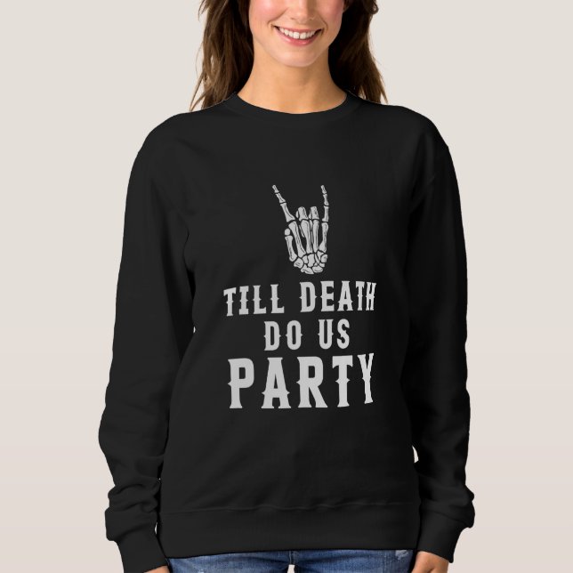 Till Döds do US Party Apparel T Shirt (Framsida)