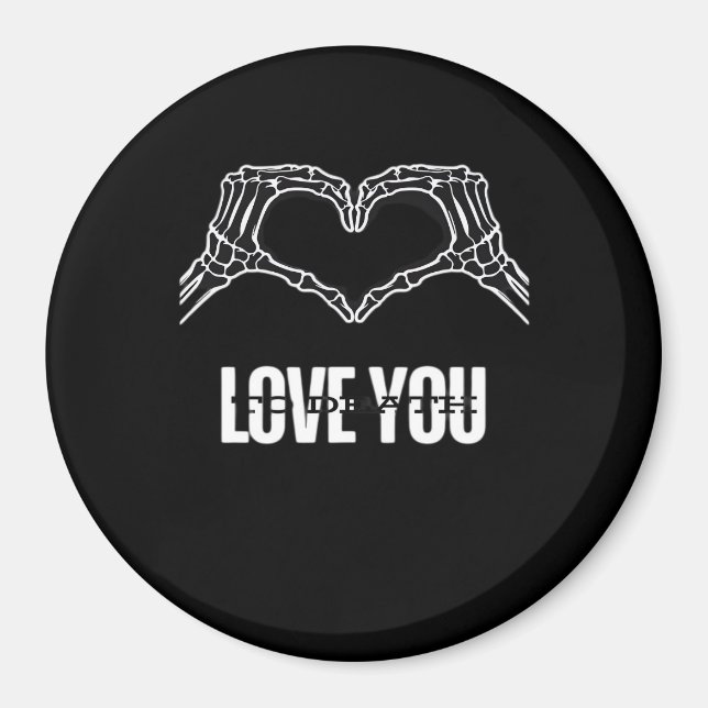 Till döds - Skeleton Heart Händer Classic Magnet (Framsidan)