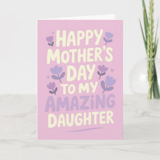 Till dotter Glad mors dag Lila blommor Kort