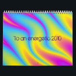 Till ett energiskt 2010 kalender<br><div class="desc">en kalender som kommer att ge dig energiförändring, lägga till din egen bilder eller skriva vad månaden inspirerar dig</div>