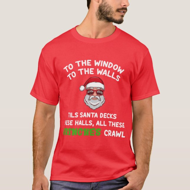 Till fönstret till väggen när tomten dekkar dessa  t shirt (Framsida)