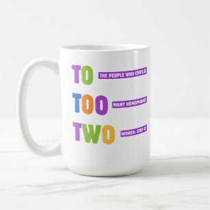 Till för två grammar - Lustigt Homophone Pun Gift Kaffemugg