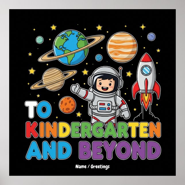Till Kindergarten och bortom Astronaut Funny Kids Poster (Framsidan)