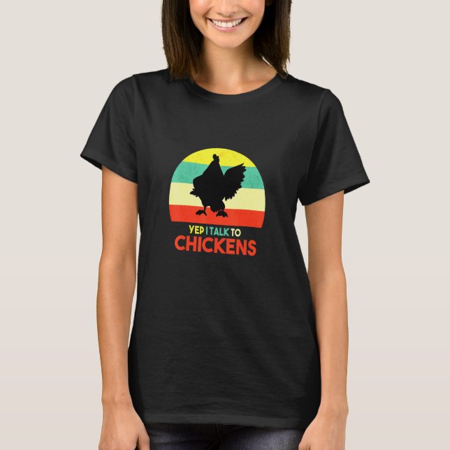 Till kycklingar: Kycklinguppfödaren T Shirt (Framsida)