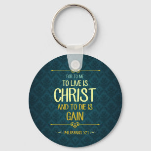 Till Live är Kristus - Philippians1:21 Nyckelring