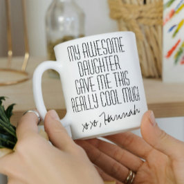 Till mamma rolig svart och vit från dotter kaffemugg