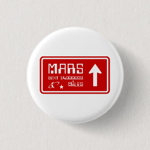 Till Mars Highway-skylt Knapp