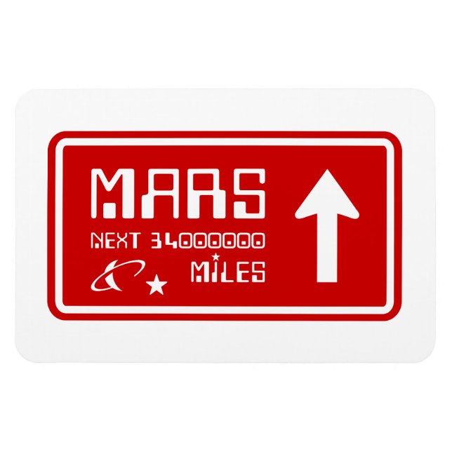 Till Mars Highway-skylt Magnet (Horisontell)