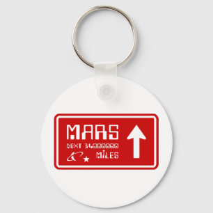 Till Mars Highway-skylt Nyckelring