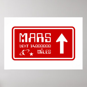 Till Mars Vägmärke Poster