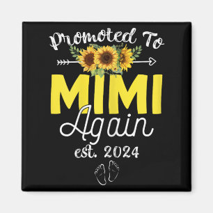 Till Mimi igen Est 2024 Graviditetsmeddelande Magnet