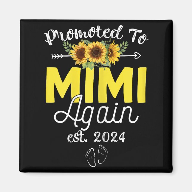 Till Mimi igen Est 2024 Graviditetsmeddelande  Magnet (Framsidan)