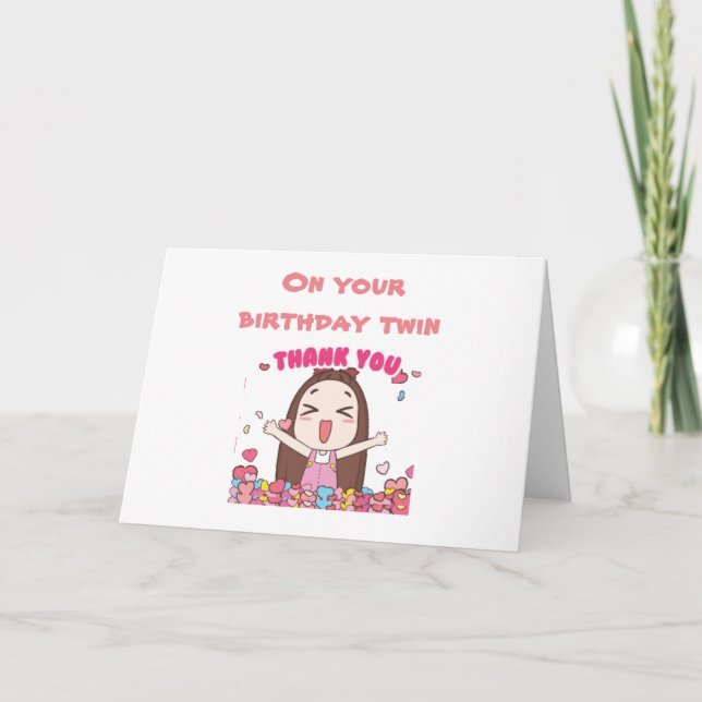 TILL MIN "ÄLDRE TWIN" PÅ DIN BIRTHDAG KORT (Framsida)