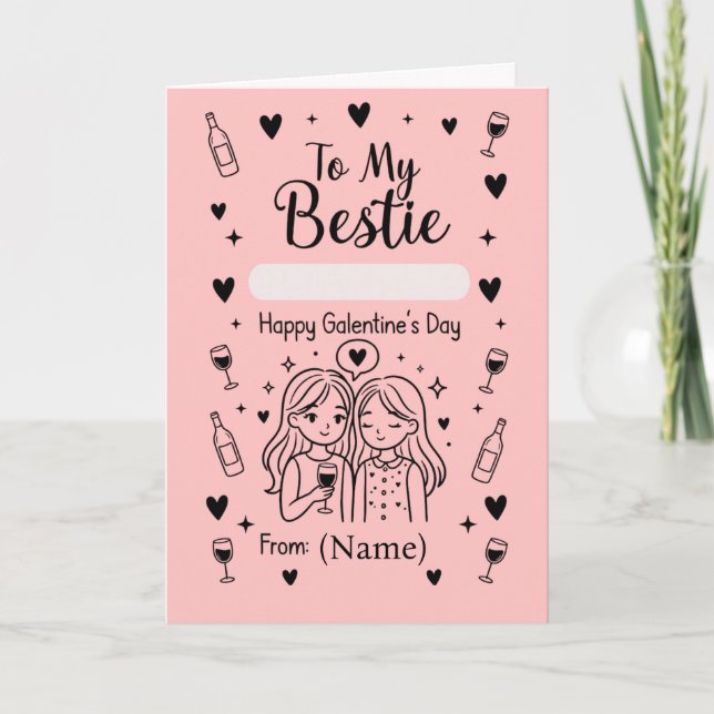 Till Min Bästa Vän Galentine’s Dag Design Kort (Framsida)