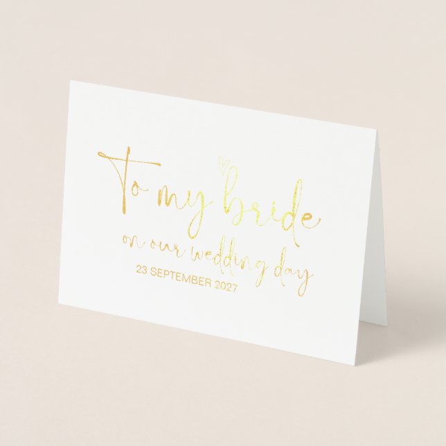 Till min Bride på vår Bröllopsdag från Groom Folierat Kort (Framsida)